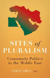 Sites of Pluralism  : Community Politics in the Middle East 