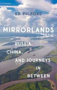 Mirrorlands : Russia, China, and Journeys in between