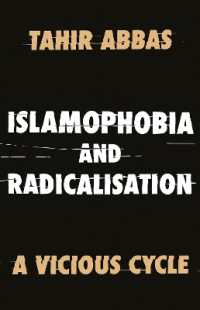 Islamophobia and Radicalisation : A Vicious Cycle