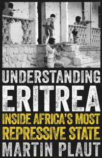 Understanding Eritrea : Inside Africa's Most Repressive State