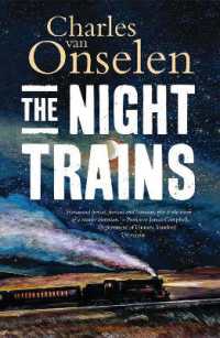 The Night Trains : Moving Mozambican Miners to and from the Witwatersrand Mines, 1902-1955
