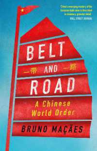 Belt and Road : A Chinese World Order