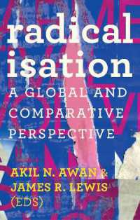 Radicalisation : A Global and Comparative Perspective