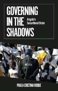 Governing in the Shadows : Angola's Securitised State (African Arguments)
