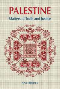 Palestine : Matters of Truth and Justice