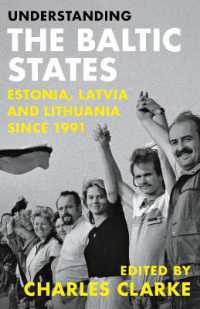 Understanding the Baltic States : Estonia, Latvia and Lithuania since 1991