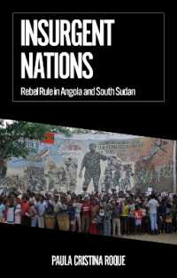 Insurgent Nations : Rebel Rule in Angola and South Sudan (African Arguments)