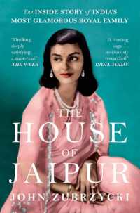 The House of Jaipur : The inside Story of India's Most Glamorous Royal Family