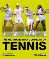 The Ultimate Encyclopedia of Tennis （Revised）