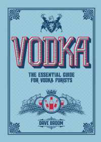 Vodka : The Essential Guide for Vodka Purists