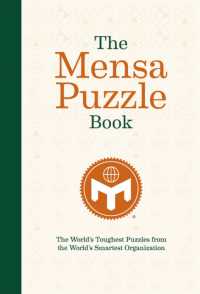 The Mensa Puzzle Book : The World's Toughest Puzzles from the World's Smartest Organization
