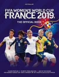 Fifa Women's World Cup France 2019 the Official Book : The Official Book