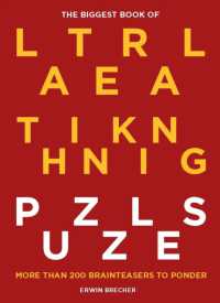 Biggest Book of Lateral Thinking Puzzles : More than 100 brainteasers to ponder -- Hardback