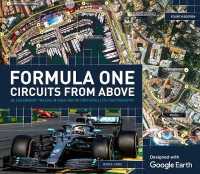Formula One Circuits from above : 26 Legendary Tracks in High-Definition Satellite Photography （4TH）