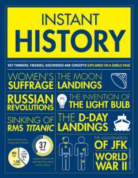 Instant History : Key thinkers, theories, discoveries and concepts explained on a single page