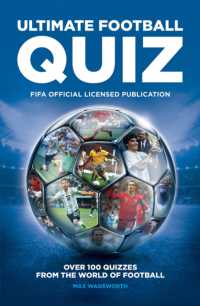 FIFA Ultimate Football Quiz : Over 100 quizzes from the world of football