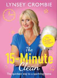 Queen of Clean - the 15-Minute Clean : The quickest way to a sparkling home