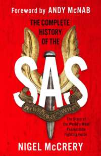 The Complete History of the SAS : The World's Most Feared Elite Fighting Force