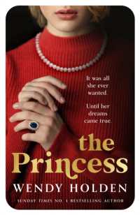 The Princess : The moving new novel about the young Diana