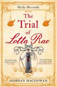 The Trial of Lotta Rae : The unputdownable historical novel