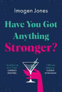 Have You Got Anything Stronger? -- Hardback