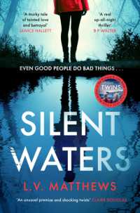 Silent Waters : an utterly gripping and suspenseful psychological thriller to keep you hooked in 2024