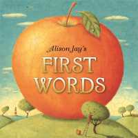 Alison Jay's First Words -- Board book