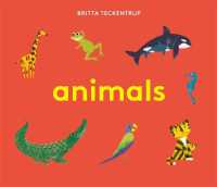 Britta Teckentrup's Animals (Britta Teckentrup) -- Board book