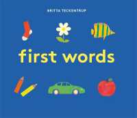 Britta Teckentrup's First Words (Britta Teckentrup) -- Board book