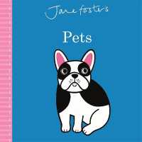 Jane Foster's Pets （Board Book）