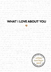 What I Love about You : TikTok made me buy it! the perfect gift for your loved ones (What I Love About...)