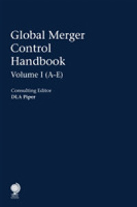 グローバル合併規制ハンドブック（全３巻）<br>Global Merger Control Handbook