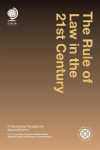 The Rule of Law in the 21st Century : A Worldwide Perspective, Second Edition （2ND）