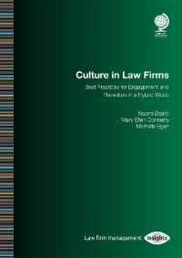 Culture in Law Firms : Best Practices for Engagement and Retention in a Hybrid World