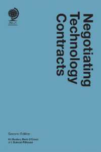 Negotiating Technology Contracts, Second Edition （2ND）