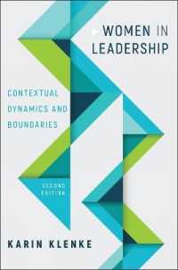女性のリーダーシップ（第２版）<br>Women in Leadership : Contextual Dynamics and Boundaries, Second Edition （2ND）