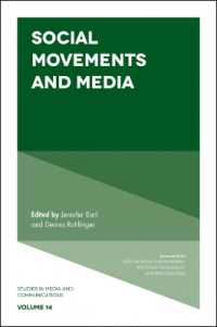 社会運動とメディア<br>Social Movements and Media (Studies in Media and Communications)