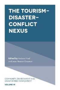 ツーリズム－災害－紛争の連鎖<br>The Tourism-Disaster-Conflict Nexus (Community, Environment and Disaster Risk Management)