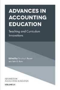 Advances in Accounting Education : Teaching and Curriculum Innovations (Advances in Accounting Education: Teaching and Curriculum Innovations)