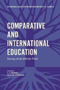 Comparative and International Education : Survey of an Infinite Field (International Perspectives on Education and Society)