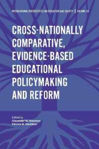 Cross-nationally Comparative, Evidence-based Educational Policymaking and Reform (International Perspectives on Education and Society)