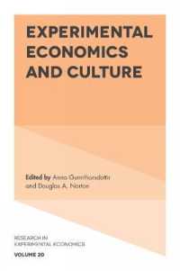 実験経済学と文化<br>Experimental Economics and Culture (Research in Experimental Economics)