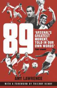 89 : Arsenal's Greatest Moment, Told in Our Own Words