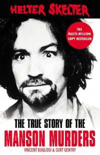 Helter Skelter : The True Story of the Manson Murders