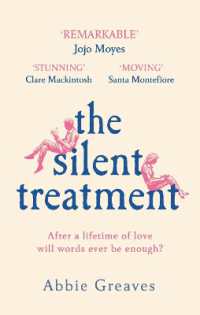 The Silent Treatment : The book everyone is falling in love with