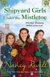 Shipyard Girls under the Mistletoe : The Shipyard Girls Series Book 11