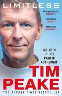 Limitless: the Autobiography : The bestselling story of Britain's inspirational astronaut