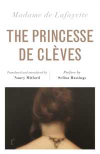 The Princesse de Clèves (riverrun editions) : Nancy Mitford's sparkling translation of the famous French classic in a beautiful new edition (riverrun editions)