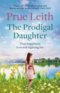 The Prodigal Daughter : a gripping family saga full of life-changing decisions, love and conflict