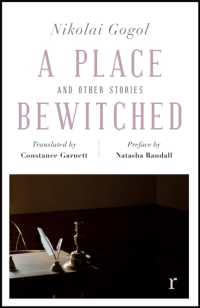 A Place Bewitched and Other Stories (riverrun editions) : a beautiful new edition of Gogol's short fiction, translated by Constance Garnett (riverrun editions)